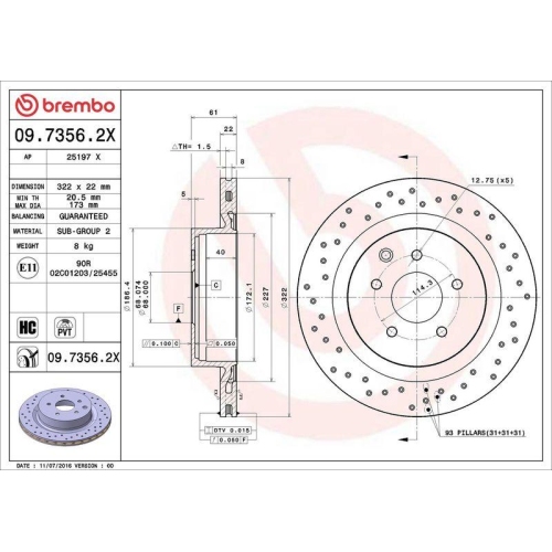 Set disc frana Nissan 350z Coupe (Z33) 09.02-12.09, 350z Roadster (Z33) 09.02-12.09, Spate, 322X22mm, ventilat, BREMBO