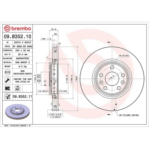 Set disc frana Renault Clio 4 (Bh) 11.12-08.21, Espace 5 (Jr) 02.15-03.23, Grand Scenic 3 (Jz0/1) 02.09-09.16, Grand Scenic 4 (R9) 09.16-03.23, Laguna Coupe (Dt0/1) 09.08-12.15, Laguna 3 (Bt0/1) 10.07-12.15, Laguna 3 Grandtour (Kt0/1) 10.07-12.15, Latitud