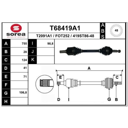 Planetara punte Fata Ford Transit 09.2007-08.2014, Partea Stanga; Motorizare 2,2 Tdci, 3,2 Tdci; Transmisie Manuala; Lungime 755mm,Inel Abs 48mm, 28 Dinti Ext.; 41 Dinti Interior; Diam. 98,8/106,8mm, EAI T68419A1