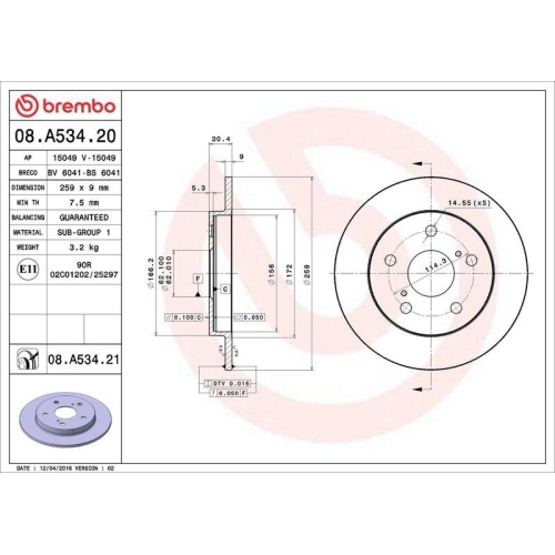 Set disc frana Toyota Auris ( E15) 10.06-09.12, Auris ( E18) 10.12-12.18, Corolla Saloon ( E18 Zre1) 06.13-02.21, Corolla Sedan ( E15) 10.06-12.18, Spate, 259X9mm, plin, BREMBO