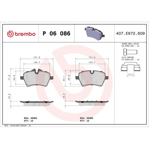 Placute frana Mini Mini (R56) 11.05-01.14, Mini Clubman (R55) 10.06-12.15, Mini Clubvan (R55) 12.12-06.14, Mini Convertible (R57) 10.07-06.15, Mini Countryman (R60) 08.10-10.16, Mini Coupe (R58) 12.10-05.15, Mini Paceman (R61) 03.12-10.16, Mini Roadster (