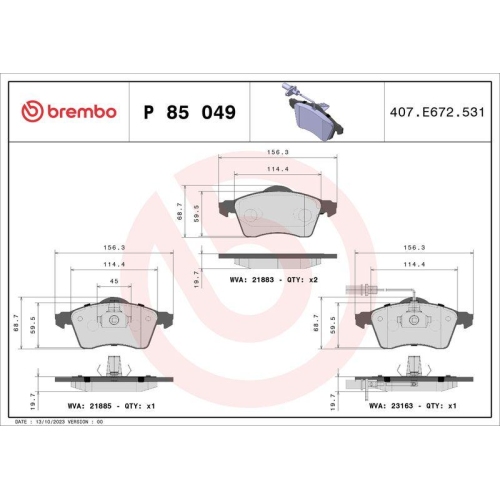 Placute frana Vw California T4 Camper (7dj 7dk 70j) 09.90-08.04, Transporter T4 Box (70a 70h 7da 7dh) 07.90-04.03, Transporter T4 Bus (70b 70c 7db 7dk 70j 70k 7dc 7) 09.90-08.04, Transporter T4 (70e 70l 70m 7de 7dl) 07.90-04.03, Fata, BREMBO