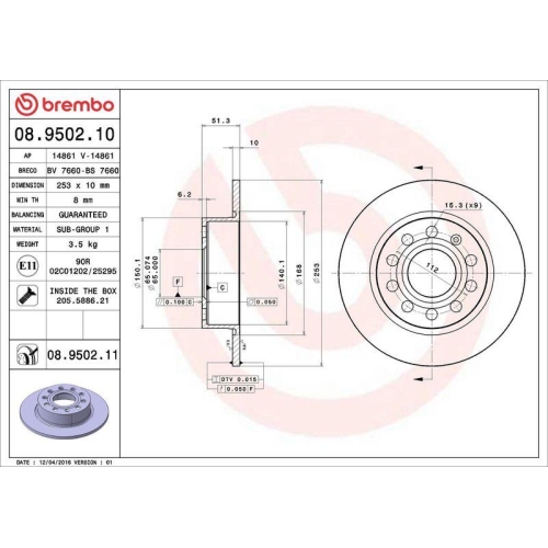 Set disc frana Audi A3 (8p1) 05.03-12.13 ; Seat Altea (5p1) 03.04-12.15, Altea Xl (5p5 5p8) 10.06-12.15, Leon (1p1) 05.05-12.13, Leon (5f1) 09.12-05.21, Leon Box / Liftback (5f1) 09.12-08.20, Leon Sc (5f5) 01.13-12.18, Leon St (5f8) 09.12-08.20, Leon St B