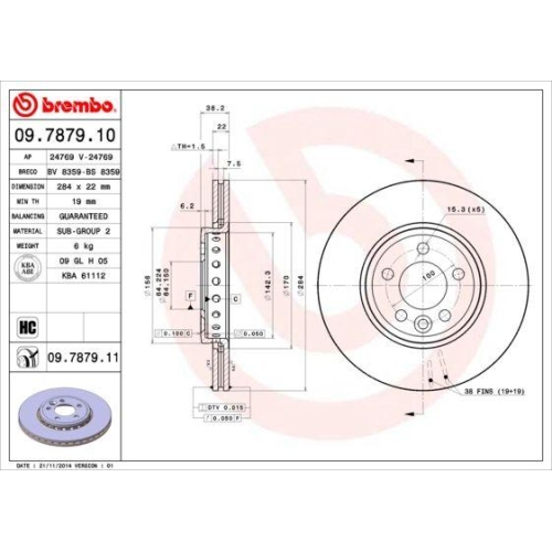 Set discuri frana Rover/Mg 75 (Rj), 75 1 Tourer (Rj), Mg Zt- T, Mg Zt, 1.8, 1.8 TURBO, 2.0 CDT, 2.0 CDTI, 2.0 V6, 2.5 V6, 1.8 16V, 1.8 T 16V, 160, 180, 190, punte fata, 284x22, ventilat, BREMBO