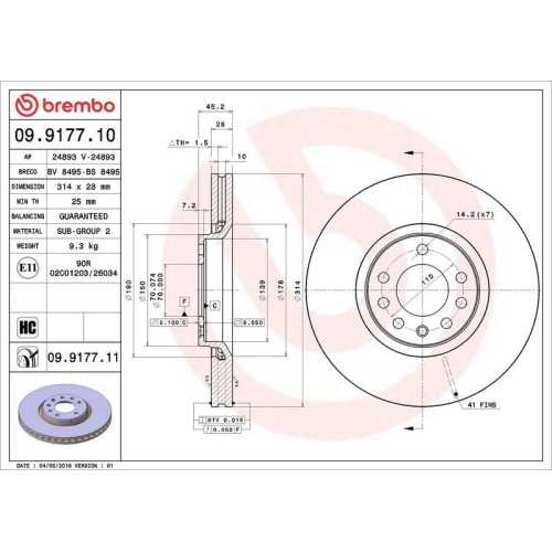 Set disc frana Cadillac Bls Wagon 12.07-, Bls 04.06-; Opel Signum Liftback (Z03) 05.03-12.08, Vectra C (Z02) 04.02-, Vectra C Estate (Z02) 10.03-01.09, Vectra C Gts (Z02) 08.02-01.09; Saab 9-3 (Ys3f E79 D79 D75) 09.02-02.15, 9-3 Convertible (Ys3f) 08.03-0