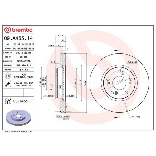 Set disc frana Honda Civic Ix Sedan (Fb) 09.11-12.16, Civic 8 Hatchback (Fn Fk) 09.05-12.12, Civic 8 Sedan (Fd Fa) 09.05-05.13, Civic X Sedan (Fc) 09.15-, Civic Xi Sedan (Fe) 01.21-, Fr-V (Be) 08.04-, Stream (Rn) 05.01-, Fata, 282X23mm, ventilat, BREMBO