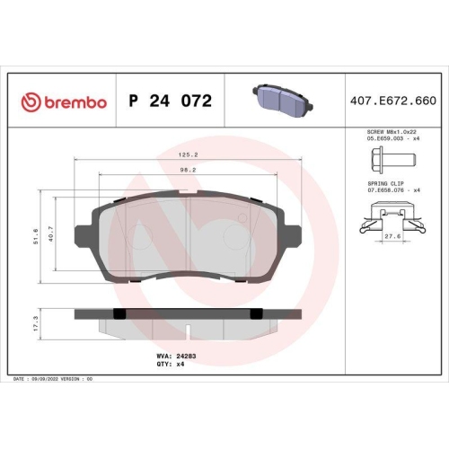 Placute frana Ford Fiesta Sedan 04.10-04.17, Fiesta 6 (Cb1 Ccn) 06.08-04.17, Fiesta 6 Van 08.08-04.17; Mazda 2 (De Dh) 07.07-06.15, Fata, BREMBO